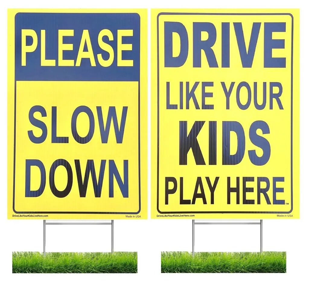 Drive Like Your Kids Play Here & Please Slow Down-yellow combo pack with stand - white background